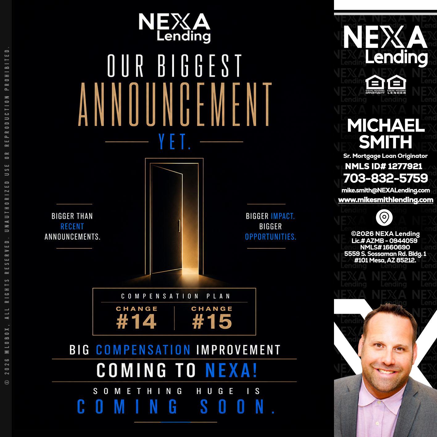 ANNOUNCEMENT - Mike Smith -Senior Mortgage Loan Originator